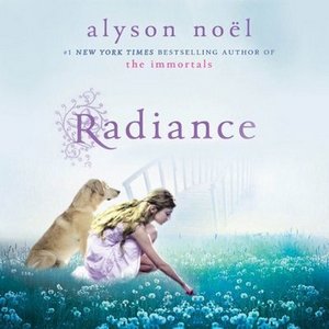 Radiance de Alyson Noël